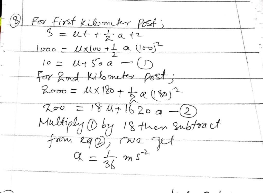 Douglas Quadling Mechanics1 Exercise1D Q8 A cyclist is free-wheeling down a long straight hill. The times between passing successive kilometre posts are 100 seconds and 80 seconds.