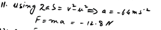 A boy slides a box of mass 2 kg across a wooden floor. The initial speed of the box is 8 mi s and it comes to rest in 5 m. Calculate the deceleration of the box and find the frictional force between the box and the floor.