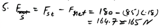 A student is dragging a luggage trunk of mass 85 kg along a corridor with an acceleration of 0.18 ms2. The horizontal force the student exerts is 180 N. Find the frictional force between the floor and the trunk.